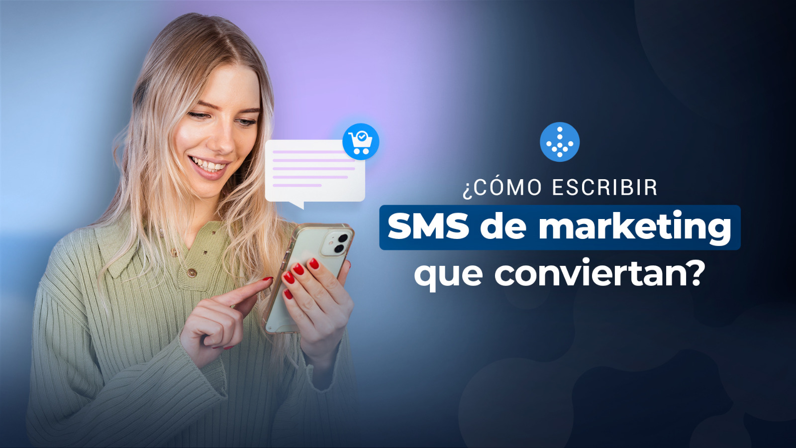 Cómo escribir SMS de marketing que conviertan